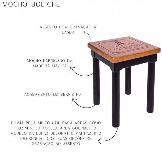 Mocho Boliche Madeira Maciça Tauari 